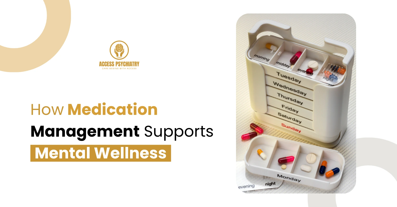 How Medication Management Supports Mental Wellness