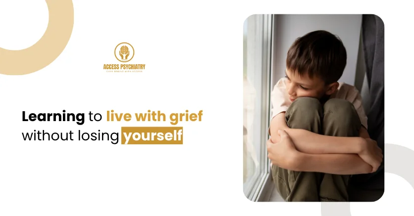 Learning to live with grief without losing yourself